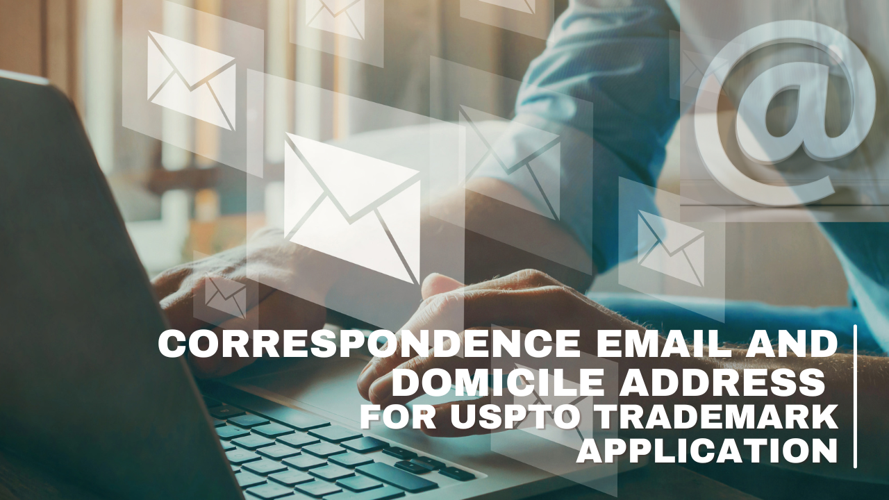 uspto-trademark-application-correspondence-email-domicile-address