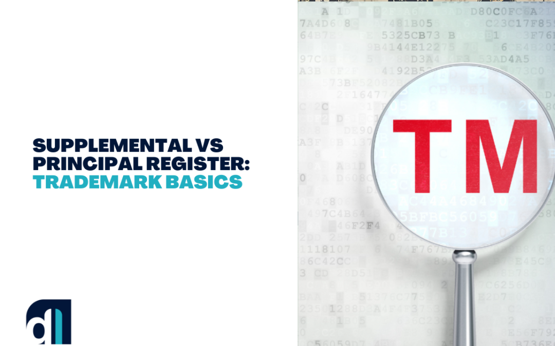 Supplemental vs Principal Register: Trademark Basics