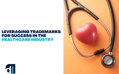 Building Trust and Credibility: Leveraging Trademarks for Success in the Healthcare Industry