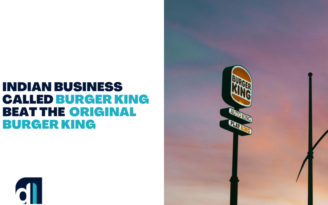 Image showing a signpost with the Burger King logo against a sunset sky. On the left side of the image, text reads: 'Indian business called Burger King beat the original Burger King.